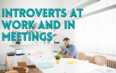 Introverts at work and in meetings