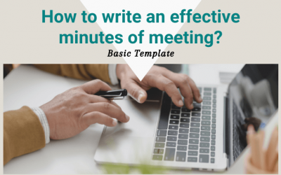 How to write an effective minutes of meeting? Basic Template