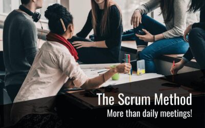 The Scrum Method – More than daily meetings!